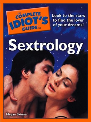 cover image of The Complete Idiot's Guide to Sextrology